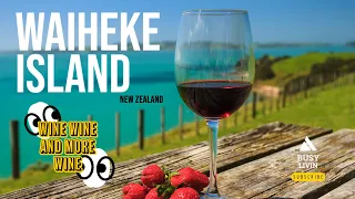 Exploring the Delights of Waiheke Island, New Zealand: Wineries, Sights, and Spectacular Landscapes