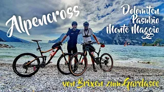 Transalp - Alpencross - Brixen - Gardasee - Dolomiten - Pasubio - Monte Maggio - Seiseralm