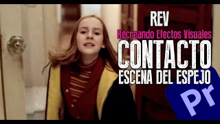 REV - Recreando el efecto del espejo de la pelicula contacto