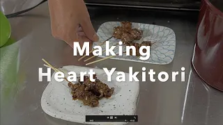 How to Make Chicken Heart Yakitori - Traditional Hatsu, Hatsumoto + Yakitoribaka Tokyo Style Hatsu