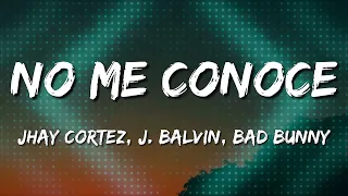 Jhay Cortez, J  Balvin, Bad Bunny - No Me Conoce (LetraLyrics) [Loop 1 Hour]