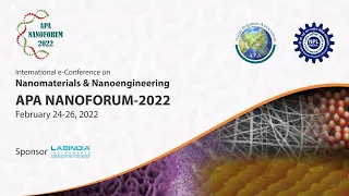 APA NANOFORUM-2022 International e-Conference on Nanomaterials & Nanoengineering