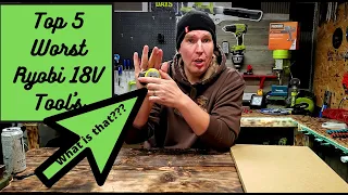 Top 5 Worst Ryobi 18V one+ Tools "2021"