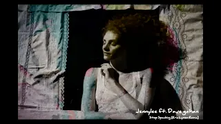 Jennylee ft. Dave Gahan - Stop Speaking [ELR]
