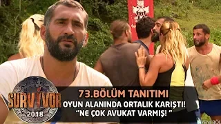 Oyun alanında büyük gerginlik! Ortalık karıştı... | 73. Bölüm Tanıtımı | Survivor 2018