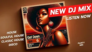 Get Down, Vol. 6 (Soulful House and Disco Mix)