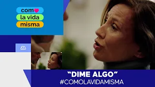 Como la vida misma / Mejores Momentos / La gran pelea entre Sole y Alonso