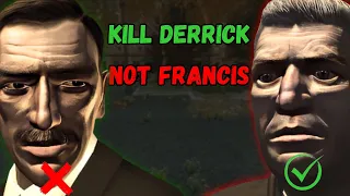 Take Out Derrick Not Francis...