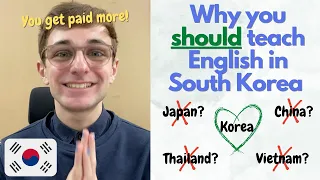 Teaching English in South Korea | Compared to Teaching in Japan, China, Thailand or Vietnam | EPIK🇰🇷