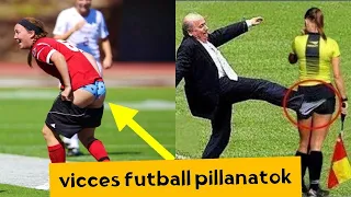 Vicces futball pillanatok - vicces videók 2022