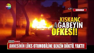 Annesinin lüks otomobiline benzin döktü, yaktı!