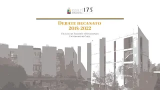 Debate Candidaturas al decanato 2018-2022 - Filosofía y Humanidades Uchile
