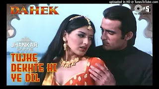 Tujhe Dekhte Hi Yeh Dil Kho Gaya Hai _ Kumar Sanu _ Alka Yagnik _ Dahek_Deepak Aarti_320K)