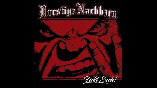 Durstige Nachbarn – Fickt Euch! [Full Album] 2018