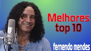 Fernando Mendes Top 10 Melhores   A Desconhecida antigas