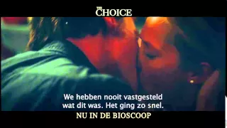 The Choice - Nu in de bioscoop!