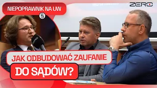 JAK ODBUDOWAĆ ZAUFANIE DO SĄDÓW, SPRAWA GROTOŁAZÓW, KIEDY MOŻNA ODSTĄPIĆ OD STOSOWANIA PRAWA?