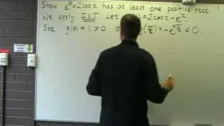 Intermediate value theorem: Proving an equation has at least one solution