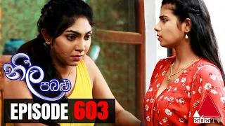 Neela Pabalu - Episode 603 | 23rd October 2020 | Sirasa TV