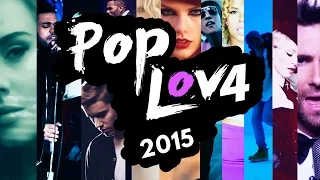 PopLove 4 | ♫ MASHUP OF 2015 | By Robin Skouteris  (64 songs)