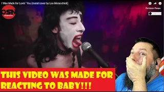 REACTION to I Was Made for Lovin´ You (metal cover by Leo Moracchioli) Finally KISS!!!