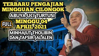 Pesan Terakhir Di Pengajian Mingguan Abuya Kh Uci Turtusi Cilongok 4 April 2021 Full