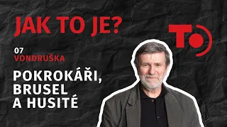 Jak TO je? #07 | Můžeme věřit v demokracii, ale stále méně věříme Bruselu, říká Vlastimil Vondruška