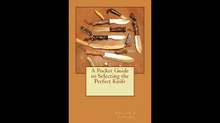Pocket Guide to Selecting the Perfect Knife