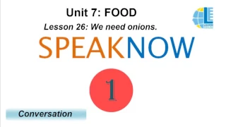 SPEAKNOW 1 - UNIT 7 CD