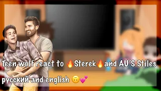 Teen wolf react to 🔥Sterek🔥and AU’S русский and english 🙃💕