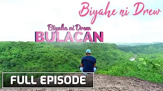 Biyahe ni Drew: The hidden paradise of Bulacan (Full Episode)