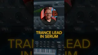 Making TRANCE LEAD in Serum #sounddesign #musicproducer #producer #abletonlive #serum #ableton