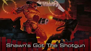 Metallica - Shawn's Got The Shotgun (Doom II Map 07 on Master Of Puppets tone)