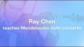 Violin Practice with Tonic | Ray Chen teaches Mendelssohn Violin Concerto