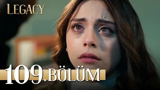 Emanet 109. Bölüm | Legacy Episode 109