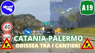 AUTOSTRADA A19 PALERMO-CATANIA | CATANIA-PALERMO | PERCORSO COMPLETO 2022+CANTIERI