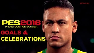 [TTB] PES 2016 Gameplay - Goals & Celebrations