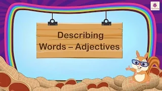 Describing Words - Adjectives | English Grammar & Composition Grade 1 | Periwinkle
