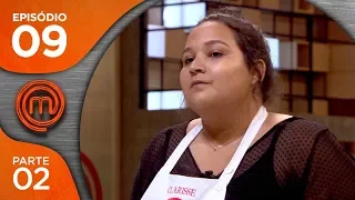 MASTERCHEF BRASIL (01/05/2018) | PARTE 2 | EP 09 | TEMP 05