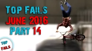 Лучшие приколы Июнь 2016 Часть 14 ||Top Fails||