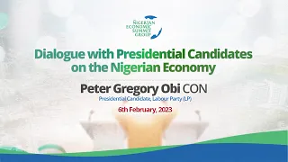 NESG Presidential Dialogue with Peter Gregory Obi CON #ifnotnowwhen