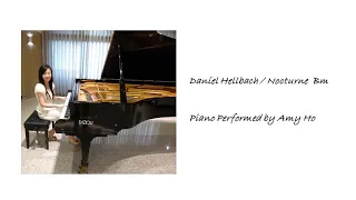Daniel Hellbach/ Nocturne B minor.  Piano Performed by Amy Ho