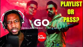 SINGER FIRST TIME REACTION & ANALYSIS | Coke Studio |Season 14 | Go | Abdullah Siddiqui x Atif Aslam