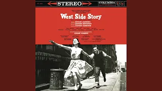 West Side Story (Original Broadway Cast) : Act I: Maria (2017 Remastered Version)