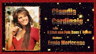 ♥ CLAUDIA CARDINALE ♥- ENNIO MORRICONE-♫ Il Etait une fois dans l´Ouest ♫