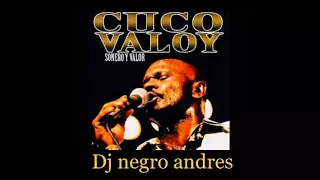 CUCO VALOY EXITOS DJ NEGRO ANDRES