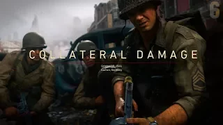 Call of Duty: WWII Campaign Mission [6] "Collateral Damage" (October 18, 1944)