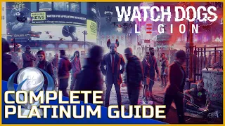 Complete Platinum Trophy Guide - Watch Dogs Legion