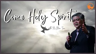 Harvest Online | Nov 13 | 10.30am | Come Holy Spirit - Ps. Alan Tan