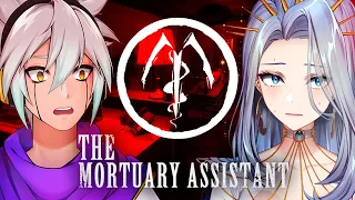【MORTUARY ASSISTANT】HELP ME, NEVER AGAIN